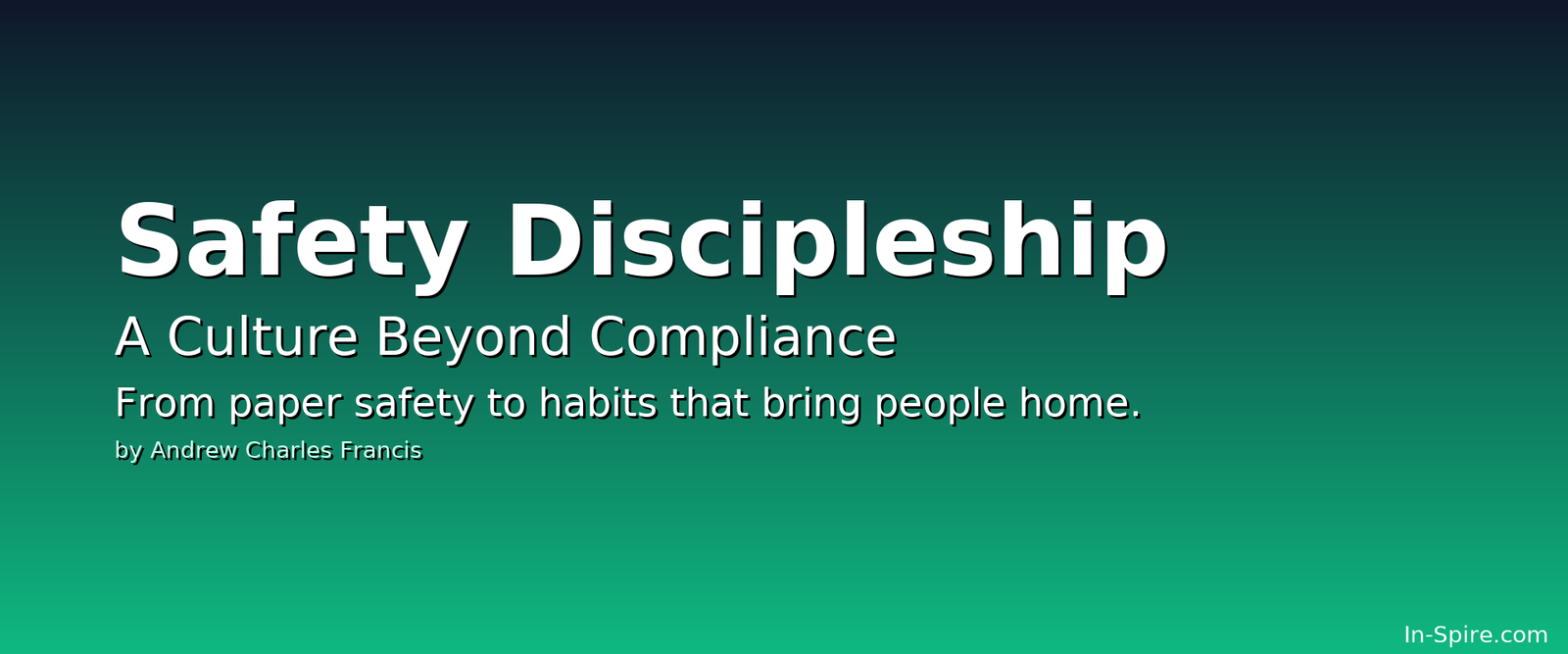 In-Spire - Safety Discipleship In-Spire - Safety Discipleship